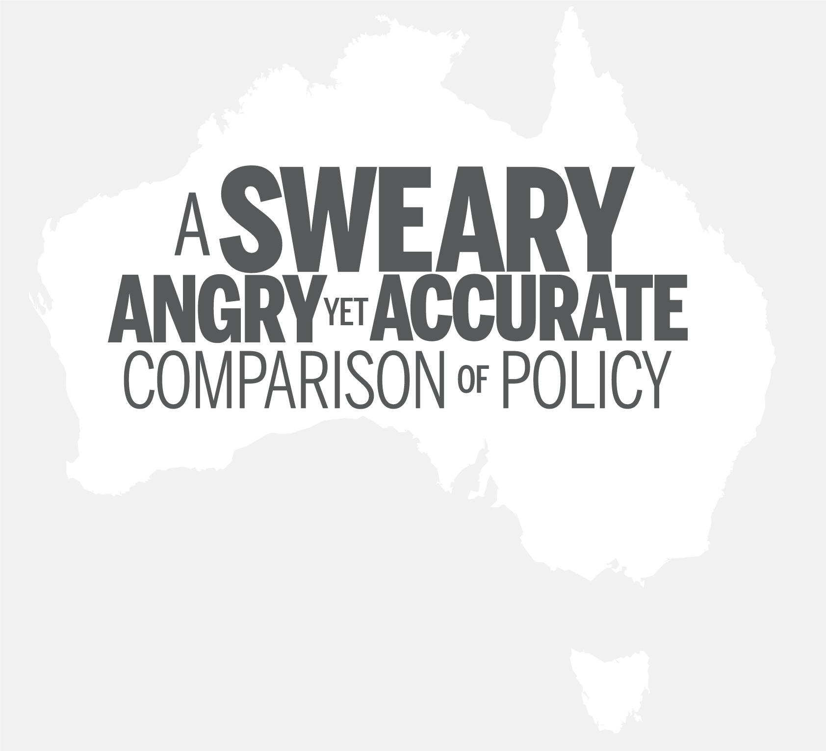 A SWEARY, ANGRY, yet ACCURATE comparison of policy.